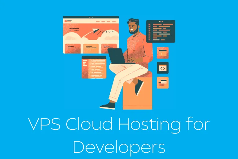 Best VPS Hosting for Developers